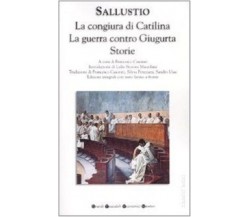 La congiura di Catilina. La guerra contro Giugurta. Storie - Testo latino a fro 