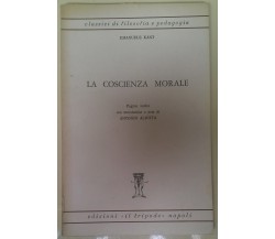 La coscienza morale - Emanuele Kant - 1962, Il Tripode - L 