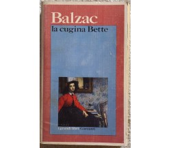 La cugina Bette di Balzac,  1973,  Garzanti