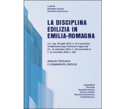 La disciplina edilizia in Emilia-Romagna  di Domenico Lavermicocca, Benedetto Gr