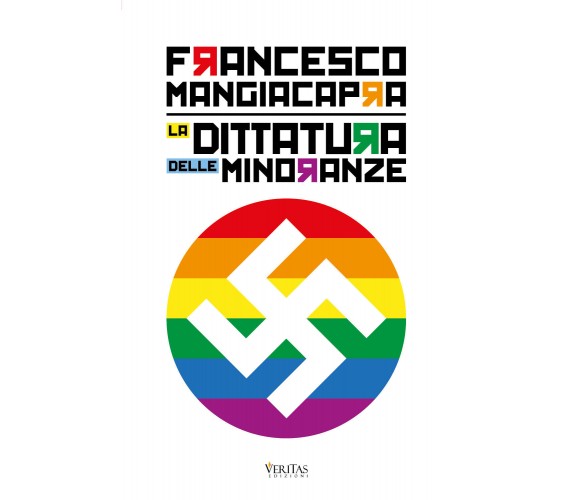 La dittatura delle minoranze - Francesco Mangiacapra,  2020,  Youcanprint