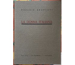 La donna italiana di Rosario Brancati, 1936, Off. Tip. La Stampa - Catania