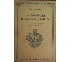 La famiglia dell'antiquario - Carlo Goldoni -  Edizioni principato,1925 - A 