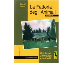 La fattoria degli animali. Una fiaba di George Orwell,  2016,  Massari Editore