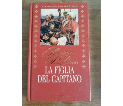 La figlia del capitano - A. Puskin - Fabbri editori - 2001 - AR