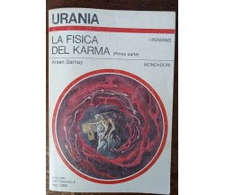 La fisica del karma (prima parte) - Arsen Darnay - Mondadori, 1980 - A