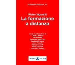 La formazione a distanza di Pietro Vigorelli,  2021,  Youcanprint