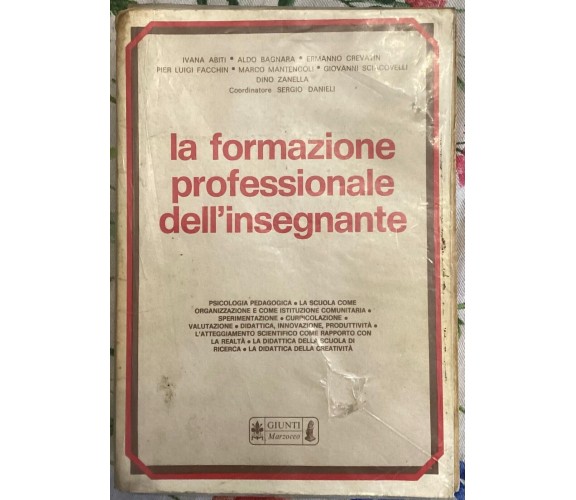 La formazione professionale dell’insegnante di Aa.vv., 1979, Giunti Marzocco