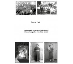 La fotografia come documento storico: il fondo fotografico Franchina - Letizia