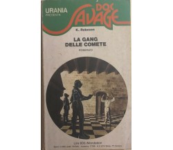 La gang delle comete di Kenneth Robeson, 1974, Mondadori