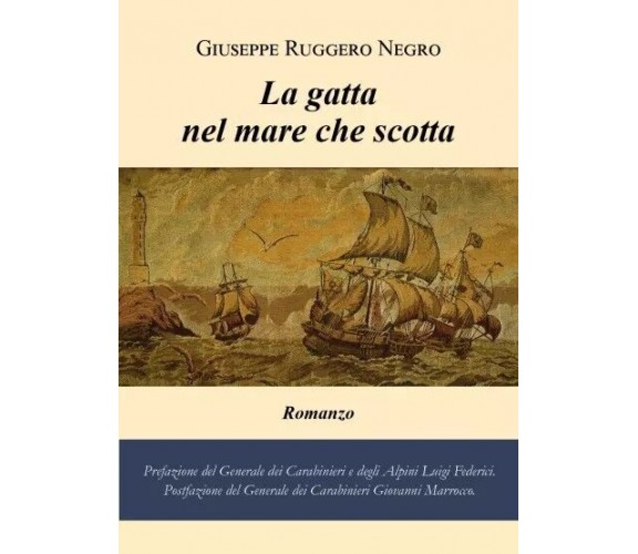  La gatta nel mare che scotta di Giuseppe Ruggero Negro, 2023, Youcanprint