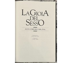La gioia del sesso	di Alex Comfort, 1986, Edizioni Club