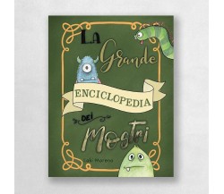 La grande enciclopedia dei mostri. Ediz. a colori di Laki Moreno, 2021, Errek