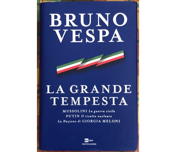 La grande tempesta. Mussolini. La guerra civile. Putin. Il ricatto nucleare. La 