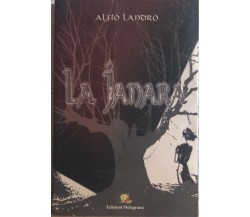 La janara di Alfio Landro,  2009,  Edizioni Melagrana