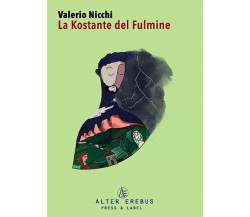 La kostante del fulmine - Valerio Nicchi - Alter Erebus, 2019