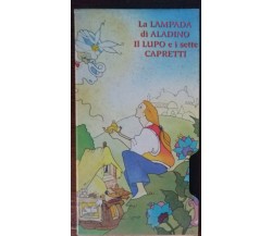 La lampada di Aladino, il lupo e i sette capretti vol.7 - EdiDecora - VHS - A