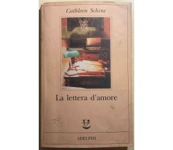 La lettera d’amore di Cathleen Schine,  1996,  Adelphi