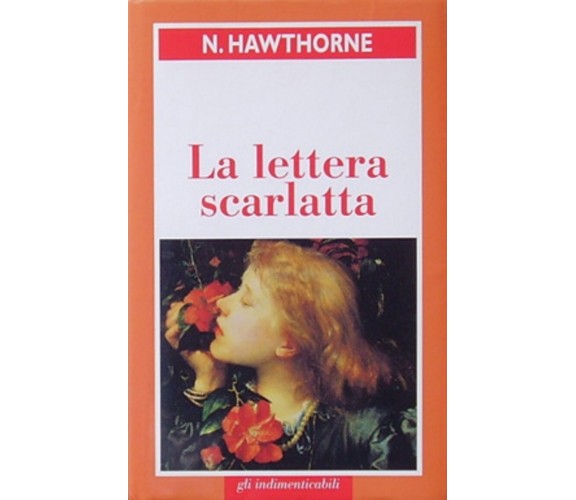 La lettera scarlatta -  Nathaniel Hawthorne