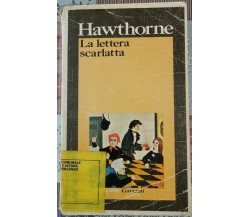 La lettera scarlatta  di Nathaniel Hawthorne,  1975,  Garzanti - ER