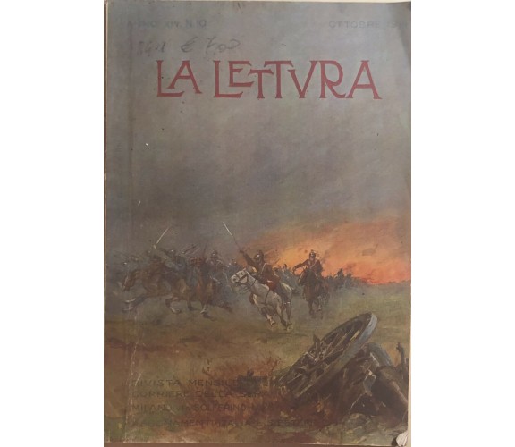 La lettura Anno XIV N.10 di Aa.vv., 1914, Corriere Della Sera