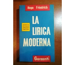 La lirica moderna - Hugo Friedrich - Garzanti - 1958 - M