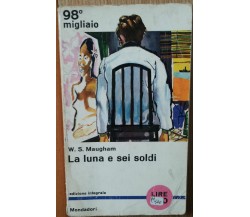 La luna e sei soldi - Maugham - Arnoldo Mondadori Editore,1963 - R