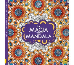 La magia dei mandala. I quaderni dell’Art Therapy. Disegni da colorare. Ediz. il