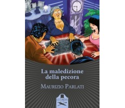 La maledizione della pecora	 di Maurizio Parlati ,  2020,  Les Flaneurs