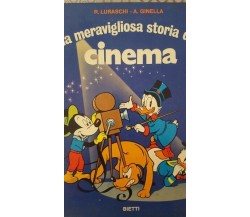 La meravigliosa storia del Cinema - ed. BIETTI 1971 - ER