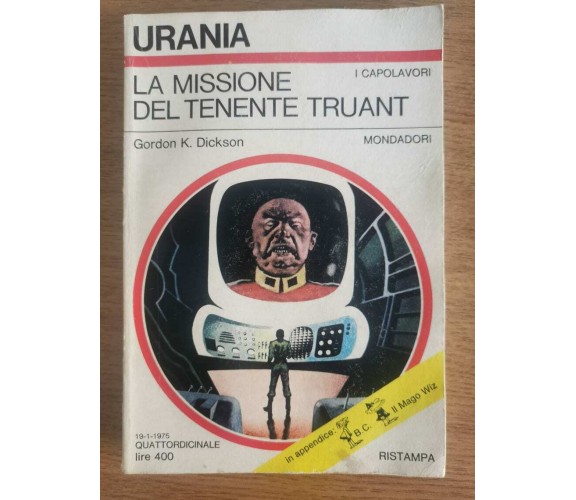 La missione del tenente truant - G. K. Dickson - Mondadori - 1975 - AR