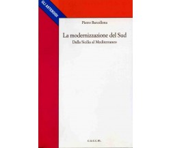 La modernizzazione del Sud - Pietro Barcellona - C.U.E.C.M, 2000 C