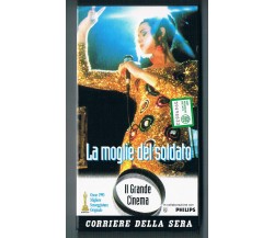 La moglie del soldato - vhs - 1992 -corriere della sera -F