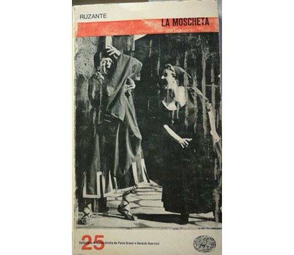  La moschetta - Ruzante - 1963 - Einaudi - lo -