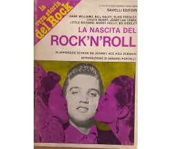 La nascita del Rock ’n’ Roll di Aa.vv., 1981, Savelli Editori