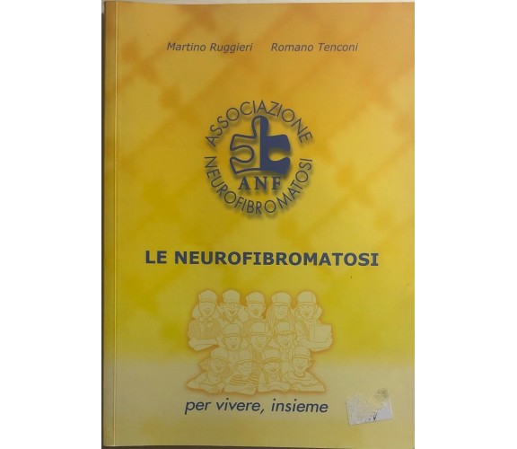 La neurofibromatosi di Aa.vv., 2000, Anf