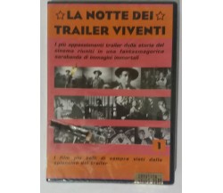 La notte dei trailer viventi Vol.1 - Ermitage - 2005 - DVD - G