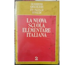 La nuova scuola elementare italiana  di Giocolieri, Rinaldi,  1978,  Sei - ER