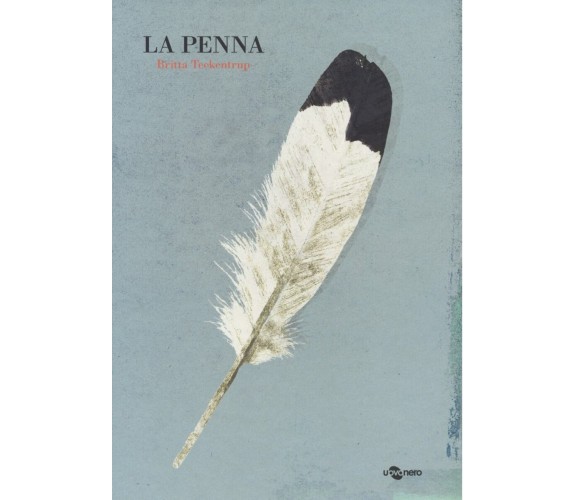  La penna di Britta Teckentrup, 2022, Uovonero