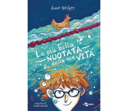 La più bella nuotata della mia vita di Anne Becker, 2022, Uovonero