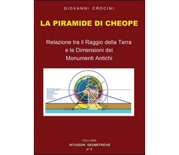 La piramide di Cheope  - Giovanni Crocini,  2015,  Youcanprint