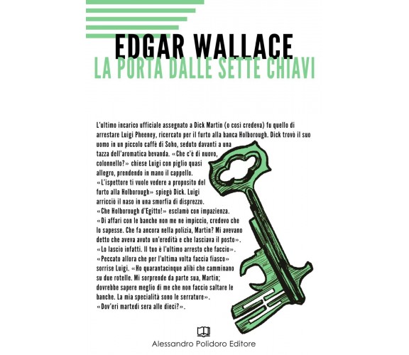 La porta dalle sette chiavi di Edgar Wallace,  2020,  Alessandro Polidoro Editor