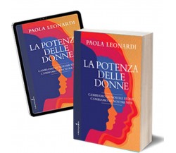 La potenza delle donne	 di Paola Leonardi,  2020,  Iacobelli Editore