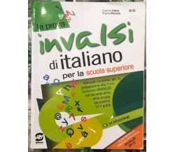 La prova INVALSI di italiano. Per le Scuole superiori di Susanna Cotena, Robert