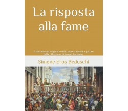 La risposta alla fame: Il sacramento originario dello stare a tavola a partire d