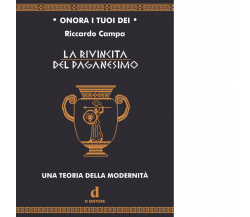 La rivincita del paganesimo. Una teoria della modernità. Ediz. critica - 2022