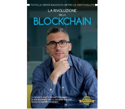 La rivoluzione della Blockchain - Andrea Bernardi,  Youcanprint - P
