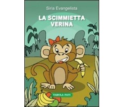 La scimmietta Verina di Siria Evangelista, 2013, Tabula Fati