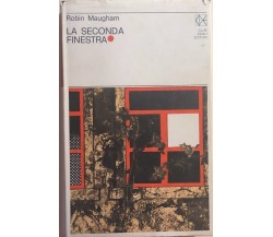 La seconda finestra	di Robin Maugham, 1972, Club Degli Editori