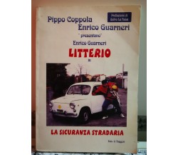 La sicuranza stradaria di Litterio  2000,Tipografia Bonaccorsi - F